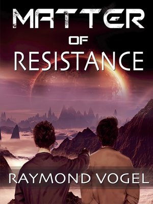 cover image of Matter of Resistance